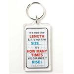 Funny Saying Key Chain That Reads: Its Not The Length It's Not The Size