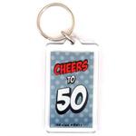 Funny Saying Key Chain That Reads: Cheers to 50